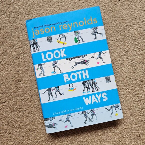 4/$40 Look Both Ways: A Tale Told in Ten Blocks by Jason Reynolds - Hardcover - Picture 1 of 5